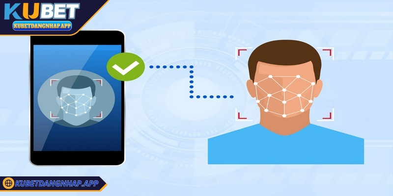Đăng nhập bằng vân tay hoặc FaceID Kubet nhanh chóng Thoải mái truy cập tài khoản ở bất kỳ đâu